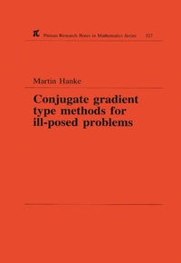 Abbildung von: Conjugate Gradient Type Methods for Ill-Posed Problems - Chapman & Hall/CRC
