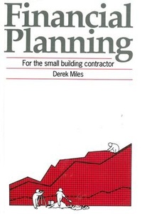 Enlarge image Cover: Financial Planning for the Small Building Contractor - ITDG Publishing