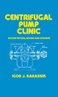 Cover: Centrifugal Pump Clinic, Revised and Expanded - CRC Press