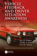 Cover: Vehicle Feedback and Driver Situation Awareness - CRC Press