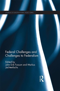 Enlarge image Cover: Federal Challenges and Challenges to Federalism - Routledge