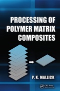 Cover: Processing of Polymer Matrix Composites - CRC Press