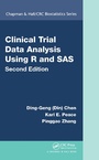 Cover: Clinical Trial Data Analysis Using R and SAS - Chapman & Hall/CRC