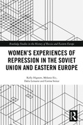 Cover: Women's Experiences of Repression in the Soviet Union and Eastern Europe - Routledge
