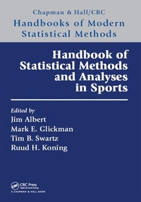 Enlarge image Cover: Handbook of Statistical Methods and Analyses in Sports - Chapman & Hall/CRC