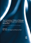 Cover: The Contentious Politics of Refugee and Migrant Protest and Solidarity Movements - Routledge