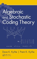 Cover: Algebraic and Stochastic Coding Theory - CRC Press