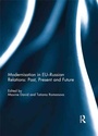 Cover: Modernisation in EU-Russian Relations: Past, Present and Future - Routledge