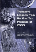 Cover: Transport Lessons from the Fuel Tax Protests of 2000 - Routledge