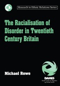 Cover: The Racialisation of Disorder in Twentieth Century Britain - Routledge