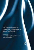 Cover: The Europeanisation of Citizenship Governance in South-East Europe - Routledge