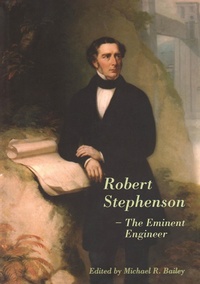Enlarge image Cover: Robert Stephenson - The Eminent Engineer - Routledge