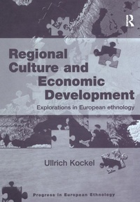 Enlarge image Cover: Regional Culture and Economic Development - Routledge