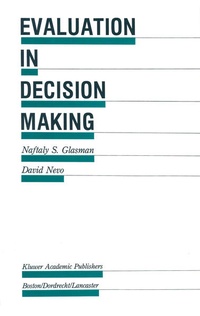 Enlarge image Cover: Evaluation in Decision Making - Springer