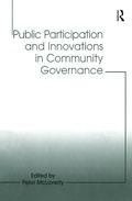 Cover: Public Participation and Innovations in Community Governance - Routledge