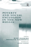 Cover: Poverty and Social Exclusion in the New Russia - Routledge