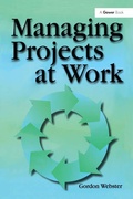 Cover: Managing Projects at Work - Routledge