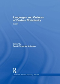 Abbildung von: Languages and Cultures of Eastern Christianity: Greek - Routledge