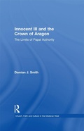 Cover: Innocent III and the Crown of Aragon - Routledge