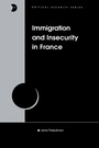 Cover: Immigration and Insecurity in France - Routledge