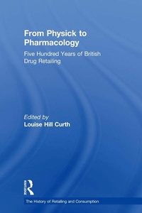 Abbildung von: From Physick to Pharmacology - Routledge