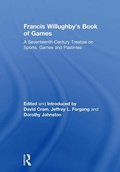 Cover: Francis Willughby's Book of Games - Routledge