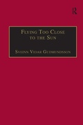 Cover: Flying Too Close to the Sun - Routledge
