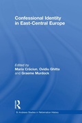 Cover: Confessional Identity in East-Central Europe - Routledge