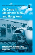 Cover: Air Cargo in Mainland China and Hong Kong - Routledge
