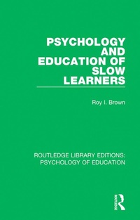 Abbildung von: Psychology and Education of Slow Learners - Routledge