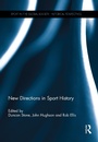 Cover: New Directions in Sport History - Routledge