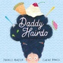 Cover: Daddy Hairdo - Simon & Schuster Childrens Books