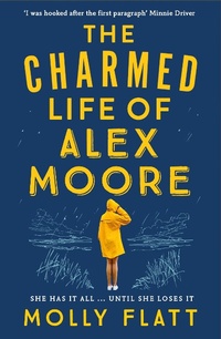 Abbildung von: The Charmed Life of Alex Moore - Macmillan