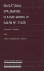Cover: Educational Evaluation: Classic Works of Ralph W. Tyler - Springer