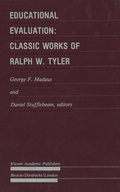 Cover: Educational Evaluation: Classic Works of Ralph W. Tyler - Springer