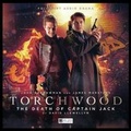 Cover: Torchwood - 19 The Death of Captain Jack - Big Finish Productions Ltd