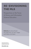 Cover: Re-envisioning the MLS - Emerald Publishing Limited