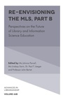 Cover: Re-envisioning the MLS - Emerald Publishing Limited