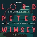 Cover: Lord Peter Wimsey: BBC Radio Drama Collection Volume 3 - BBC Physical Audio