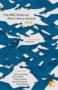 Cover: The BBC National Short Story Award 2018 - Comma Press