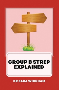 Enlarge image Cover: Group B Strep Explained - Birthmoon Creations