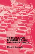 Cover: The Regulation of Motor Vehicle and Traffic Safety - Kluwer Academic Publishers