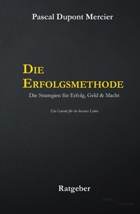 Abbildung von: Die Erfolgsmethode - epubli
