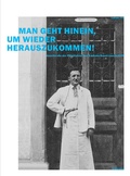Cover: Man geht hinein, um wieder herauszukommen! - Schwabe Verlagsgruppe AG Schwabe Verlag