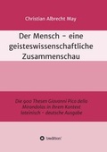 Cover: Der Mensch - eine geisteswissenschaftliche Zusammenschau - tredition