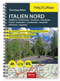 Abbildung von: FolyMaps Touring Atlas Italien Nord 1:250.000 - TVV Touristik-Verlag GmbH