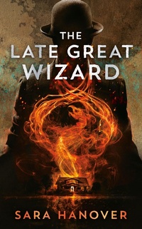 Enlarge image Cover: The Late Great Wizard - Astra Publishing House