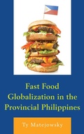 Cover: Fast Food Globalization in the Provincial Philippines - Lexington Books