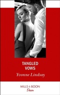 Cover: Tangled Vows - Mills & Boon