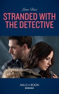 Cover: Stranded With The Detective - Mills & Boon